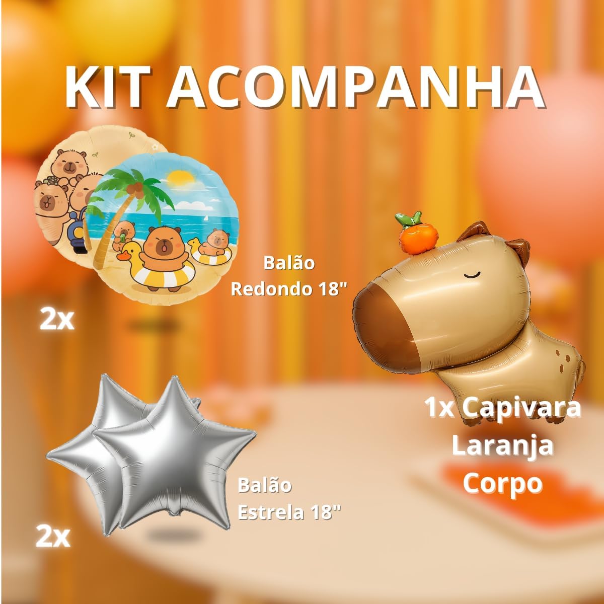 Kit balões capivara decoração